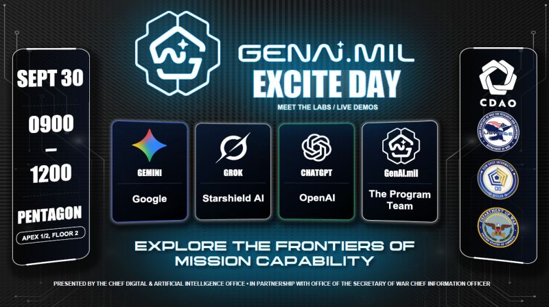 GenAI.mil Excite Day event graphic, September 30, 0900 to 1200, Pentagon, APEX 1/2, Floor 2, with four cards reading Gemini by Google, Grok by Starshield AI, ChatGPT by OpenAI and GenAI.mil by The Program Team, presented by the Chief Digital and Artificial Intelligence Office in partnership with the Office of the Secretary of War Chief Information Officer