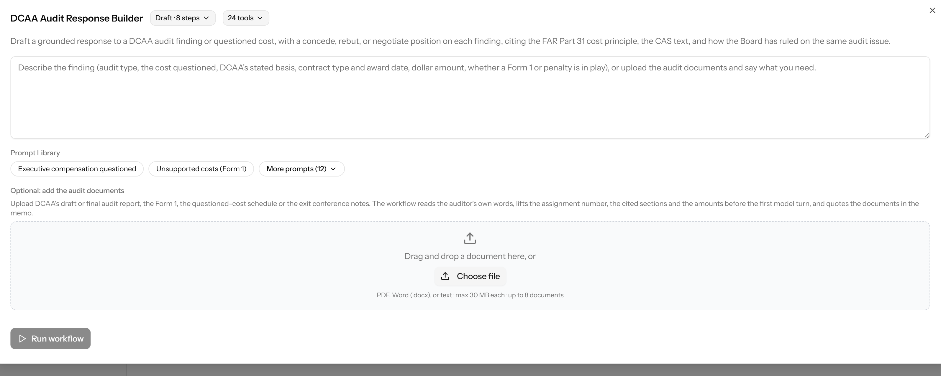 The DCAA Audit Response Builder workflow open in GovConDash, showing its draft type with 8 steps and 24 tools, a prompt library, and an upload box for the draft audit report, Form 1 or questioned cost schedule