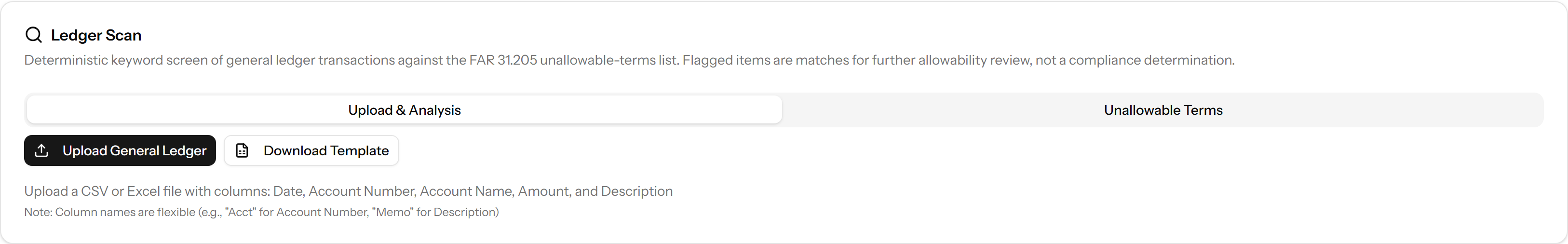 Ledger Scan upload screen describing a deterministic keyword screen against the FAR 31.205 unallowable terms list
